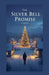 The Silver Bell Promise by Tanya G. Govender