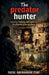 The Predator Hunter by Fazal Abubakkar Esaf