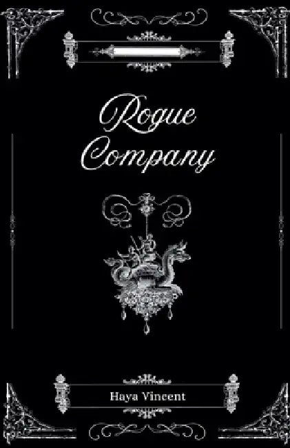 Rogue Company by Haya Vincent