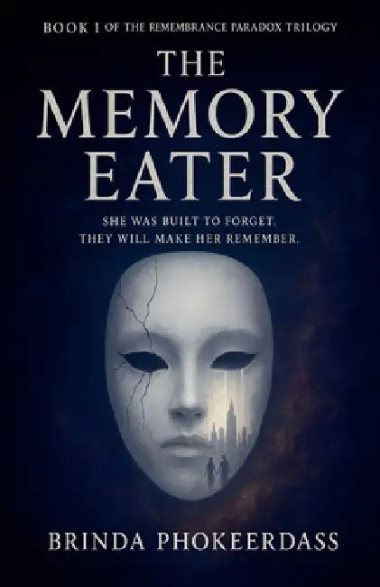 The Memory Eater by Brinda Phokeerdass