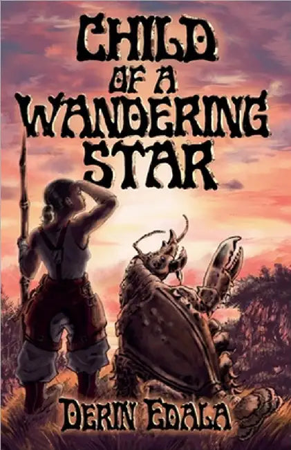 Child of a Wandering Star by Derin Edala
