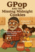 GPop and the Missing Midnight Cookies by Jae Lavell