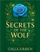 Secrets of the Wolf by Calla Arden