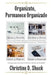 Organízate, Permanece Organizado by Christine D. Shuck