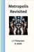 Metropolis Revisited by Peterson, Lawrence
