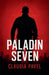 Paladin Seven by Claudia Pavel