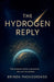 The Hydrogen Reply by Brinda Phokeerdass
