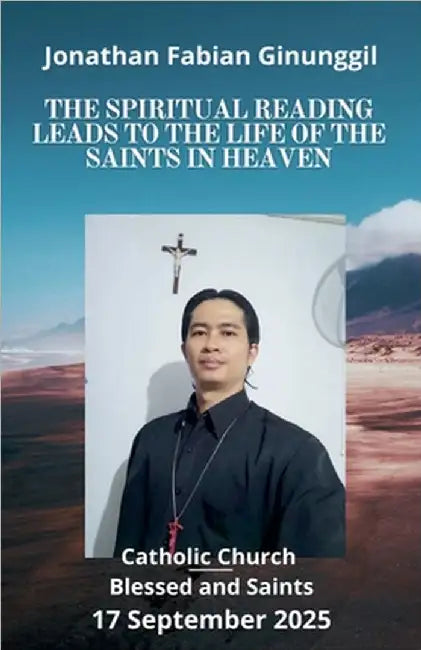 The Spiritual Reading Leads To The Life Of The Saints In Heaven by Ginunggil, Jonathan Fabian