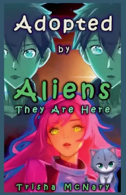 Adopted by Aliens by Trisha McNary
