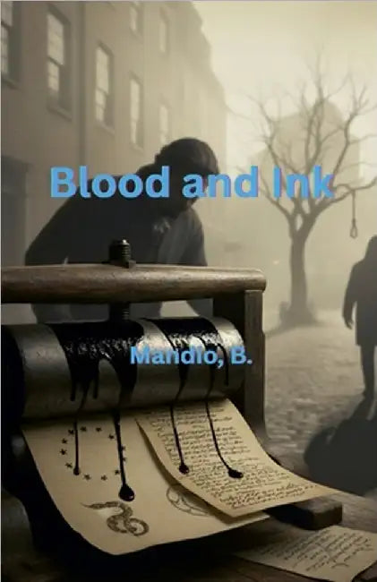 Blood and Ink by Mandio, B.