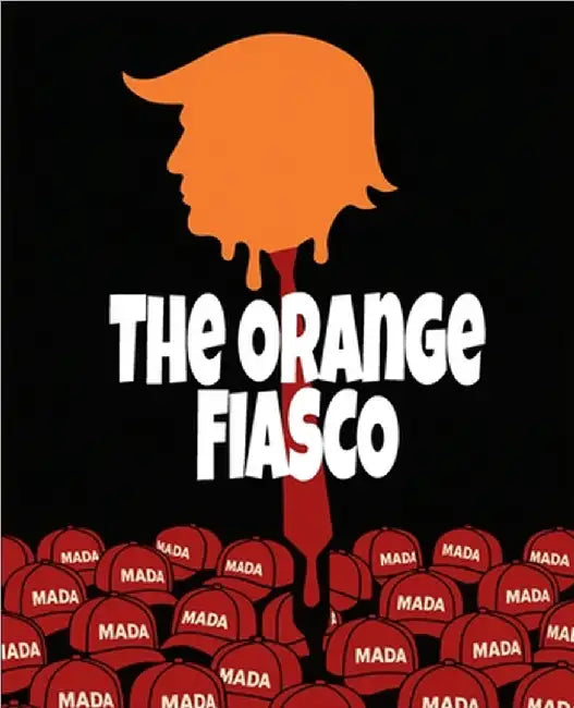 The Orange Fiasco by Leilac Leamas