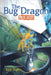 The Bug Dragon Project by Taylor, Suzie