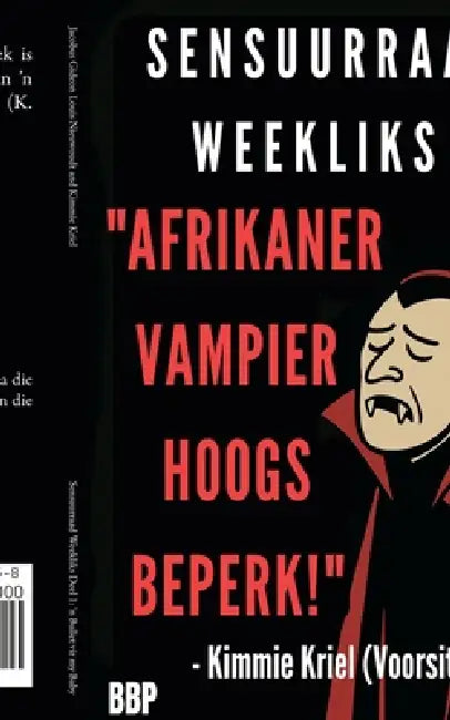 Sensuurraad Weekliks Deel 1 by Jacobus Gideon Louis Nieuwoudt, Kimmie Kriel
