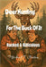 Deer Hunting For The Buck Of It by Clutton, Michael P.