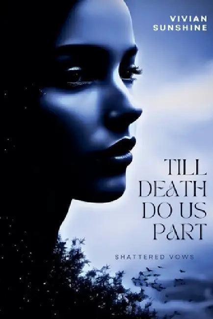 Till Death Do Us Part by Vivian Sunshine