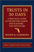 Trusts in 30 Days: A Practical Guide to Protecting Assets and Planning for the Future by Clermont, Woody R.