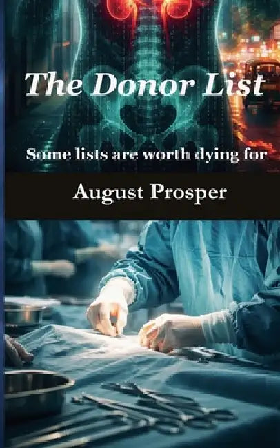 The Donor List by August Prosper