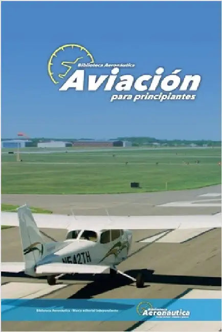 Aviación para principiantes by Aeronáutica, Biblioteca