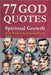 77 God Quotes: Spiritual Growth by Wierzbow, Sasha