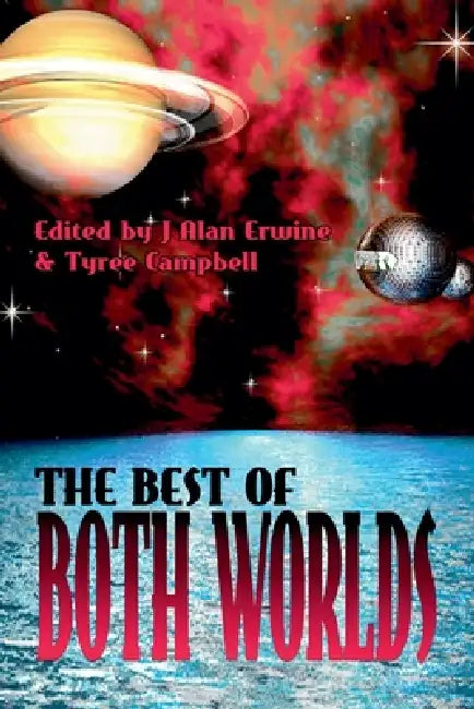 The Best of Both Worlds Vol. 1 by Tyree Campbell