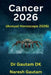 Cancer 2026 by Gautam Dk, Naresh Gautam
