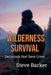 Wilderness Survival by Stephen Barker