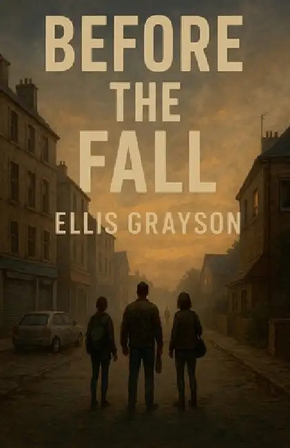 Before the Fall by Ellis Grayson
