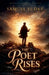 The Poet Rises by Samuel Ludke
