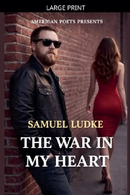 The War In My Heart by Samuel Ludke