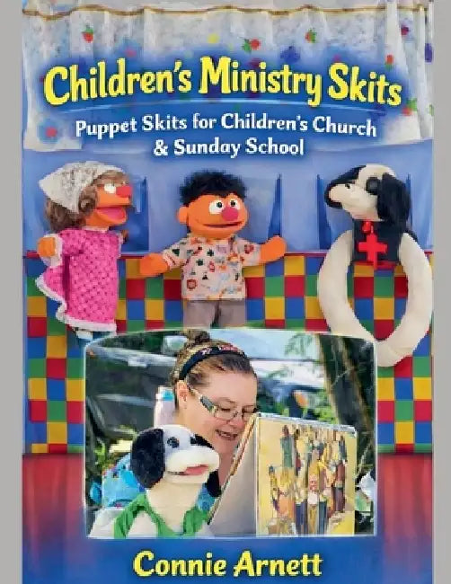 " Children's Ministry Skits" by Connie Arnett