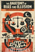 The Anatomy of Bias and Illusion, Volume 7: Moral Absolutism and the Architecture of Control by Henry Piironen