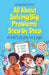 All About Solving Big Problems Step by Step: A Kid's Guide to Logic by Anam Rasheed