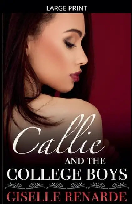 Callie and the College Boys by Giselle Renarde