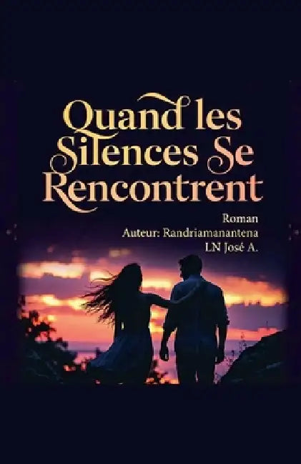Quand les Silences se Rencontrent by José