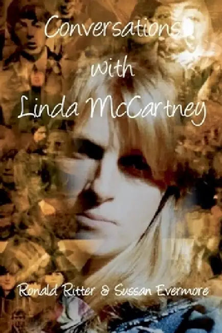 Conversations with Linda McCartney by Ronald Ritter, Sussan Evermore