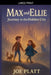 Max And Ellie Journey To The Hidden City by Joe Platt