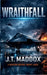 Wraithfall by J. T. Maddox