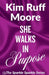 She Walks In Purpose by Kim Ruff-Moore