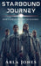 Starbound Journey: Book 2: Bloodlines of Empire by Arla Jones