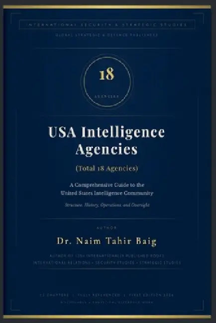 USA Intelligent Agencies by Naim Tahir Baig