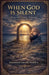 When God Is Silent by Emmanuel Amaobi Nvankvo