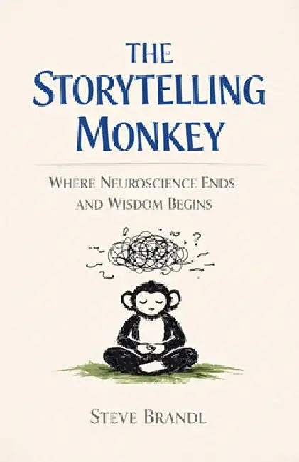The Storytelling Monkey by Steve Brandl