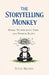 The Storytelling Monkey by Steve Brandl