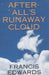 After-All's Runaway Cloud by Francis Edwards