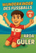 Wunderkinder des Fußballs: Arda Güler by Harald Sesselmann