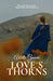 Love's Thorns by Arlette Geneve
