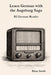 Learn German with the Augsburg Saga - B2 German Reader by Brian Smith