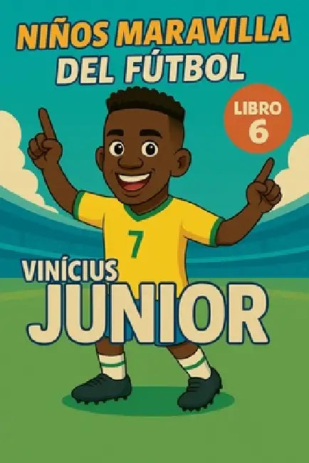 Niños Maravilla del Fútbol: Vinícius Júnior by Harald Sesselmann