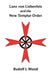 Lanz von Liebenfels and the New Templar Order by Rudolf J. Mund