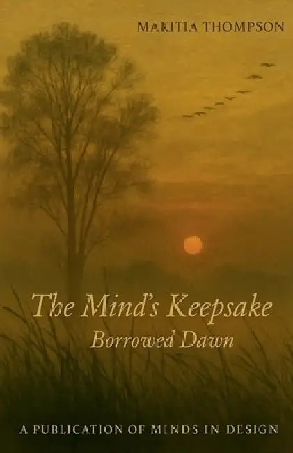 Borrowed Dawn by Makitia Thompson